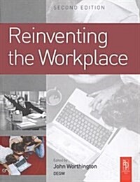 Reinventing the Workplace (Hardcover, 2 ed)