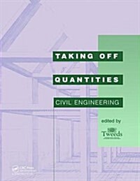 Taking Off Quantities: Civil Engineering (Hardcover)