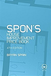Spons House Improvement Price Book (Hardcover, 4 ed)