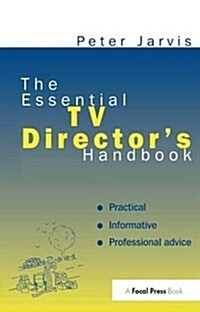 The Essential TV Directors Handbook (Hardcover)