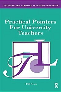 Practical Pointers for University Teachers (Hardcover)