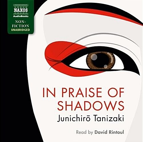 In Praise of Shadows (Audio CD)