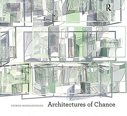 Architectures of Chance (Hardcover)