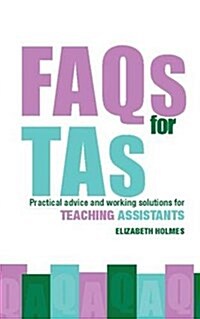 FAQs for TAs : Practical Advice and Working Solutions for Teaching Assistants (Hardcover)