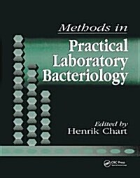 Methods in Practical Laboratory Bacteriology (Hardcover)