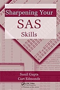 Sharpening Your SAS Skills (Hardcover)