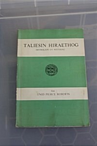 Taliesin Hiraethog : Detholion oi Weithiau (Paperback)