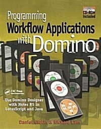 Programming Workflow Applications with Domino (Hardcover)