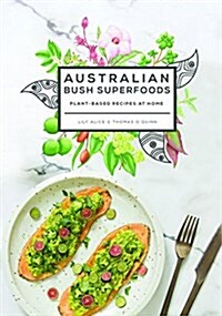 Australian Bush Superfoods (Paperback)