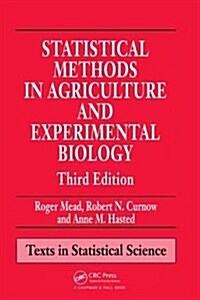 Statistical Methods in Agriculture and Experimental Biology (Hardcover, 3 ed)