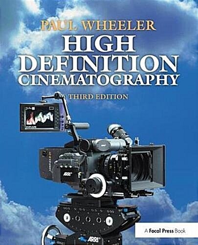 High Definition Cinematography (Hardcover, 3 ed)