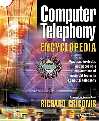 Computer Telephony Encyclopedia (Hardcover)