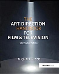 The Art Direction Handbook for Film & Television (Hardcover, 2 ed)