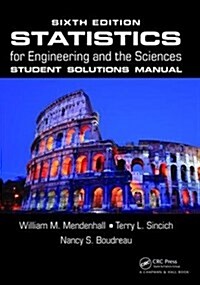 Statistics for Engineering and the Sciences Student Solutions Manual (Hardcover, 6 ed)