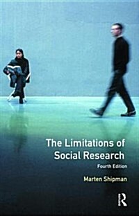 The Limitations of Social Research (Hardcover, 4 ed)