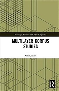 Multilayer Corpus Studies (Hardcover)