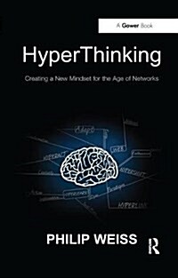 HyperThinking : Creating a New Mindset for the Age of Networks (Hardcover)