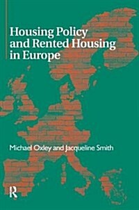 Housing Policy and Rented Housing in Europe (Hardcover)