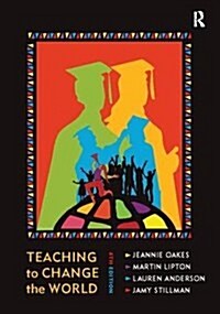 Teaching to Change the World (Hardcover, 4 New edition)