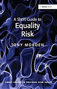 A Short Guide to Equality Risk (Hardcover)