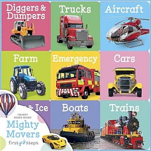 First Steps Chunky Board Books - Mighty Movers (Board Book)