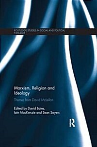 Marxism, Religion and Ideology: Themes from David McLellan (Paperback)