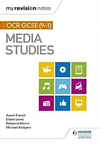 My Revision Notes: OCR GCSE (9-1) Media Studies (Paperback)