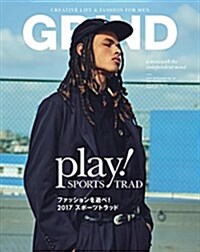 [중고] GRIND(グラインド) 2017年 09 月號 (PLAY! SPORTS TRAD ファッションを遊べ! 2017 スポ-ツトラッド) (雜誌, 月刊)