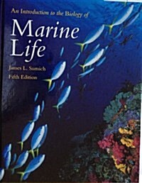 Introduction to the Biology of Marine Life (Hardcover, 5th)