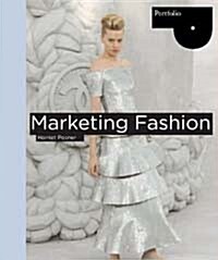 Marketing Fashion (Paperback)