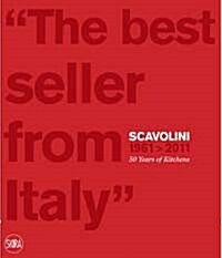 Scavolini 1961-2011: 50 Years of Kitchens (Hardcover)