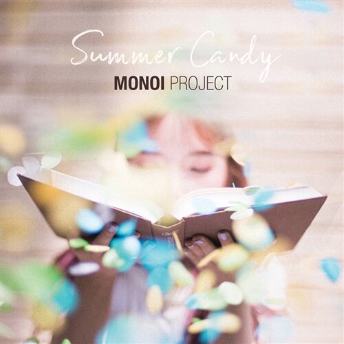 모노이 프로젝트 - Summer Candy