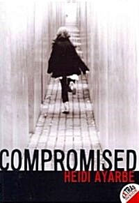 Compromised (Paperback)