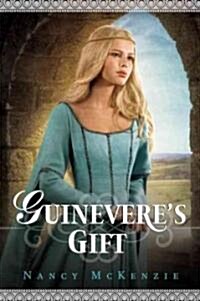 Guineveres Gift (Paperback)