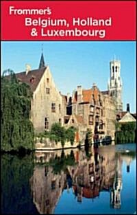 [중고] Frommer‘s Belgium, Holland & Luxembourg (Paperback, 12th)