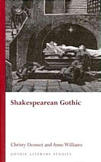 Shakespearean Gothic (Paperback)