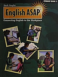 Steck-Vaughn English ASAP: Student Edition Level 3 (Paperback)