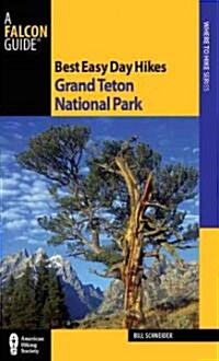 Best Easy Day Hikes Grand Teton National Park (Paperback, 3)