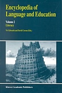 Encyclopedia of Language and Education: Literacy (Paperback, 1997)