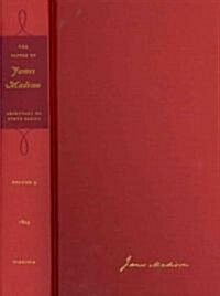 The Papers of James Madison: 1 February-30 June 1805volume 9 (Hardcover)