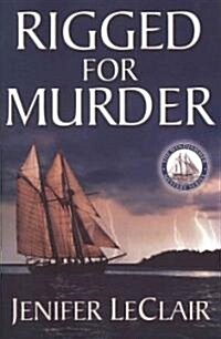 Rigged for Murder (Paperback, 2)