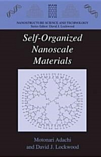 Self-organized Nanoscale Materials (Paperback)