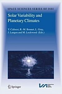 Solar Variability and Planetary Climates (Paperback)