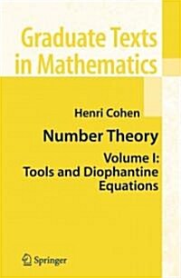 Number Theory, Volume 1: Tools and Diophantine Equations (Paperback)