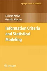 Information Criteria and Statistical Modeling (Paperback)