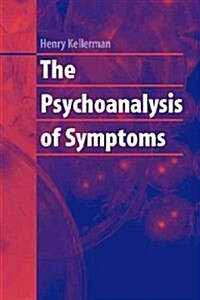 The Psychoanalysis of Symptoms (Paperback)