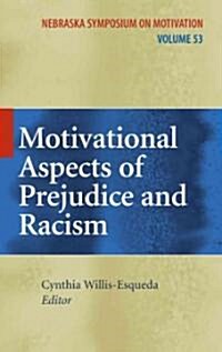 Motivational Aspects of Prejudice and Racism (Paperback)