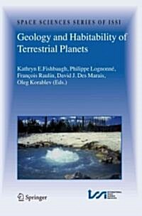 Geology and Habitability of Terrestrial Planets (Paperback)
