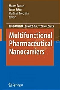 Multifunctional Pharmaceutical Nanocarriers (Paperback)