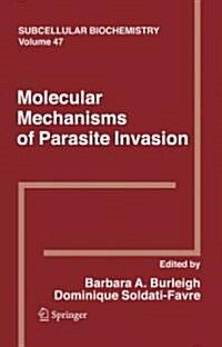 Molecular Mechanisms of Parasite Invasion (Paperback)